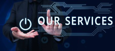 Servislerimizi gösteren işaret, elle tutulamayan ürünlere hizmet etmenin mesleğini veya işlevini kapsayan kavram