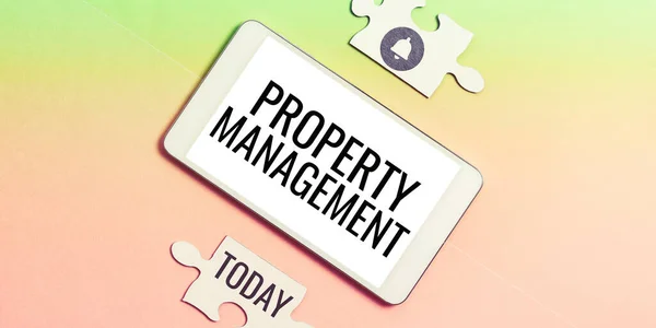 Text sign showing Property Management, Concept meaning Overseeing of Real Estate Preserved value of Facility
