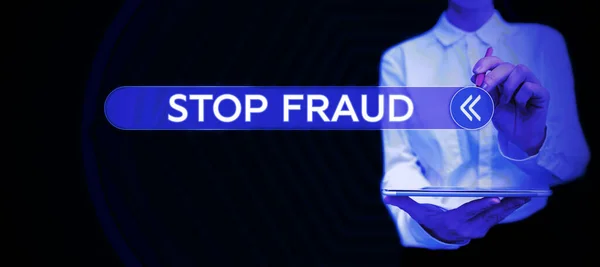 Sign Exibindo Stop Fraud Campanha Abordagem Negócios Aconselha Pessoas Tomar — Fotografia de Stock