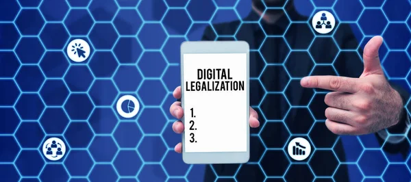 Signo Que Muestra Legalización Digital Concepto Internet Acompañado Tecnología Práctica — Foto de Stock