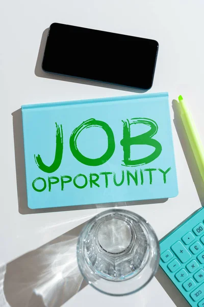Schild Mit Der Aufschrift Job Opportunity Konzept Das Eine Beschäftigungschance — Stockfoto