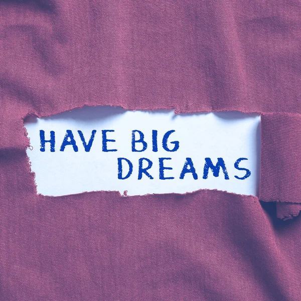 Exibição Conceitual Ter Grandes Sonhos Palavra Escrita Ambição Futura Objetivo — Fotografia de Stock