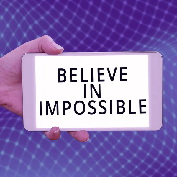 Hand Writing Sign Believe Impossible Business Idea Never Give Hope — Stock Photo, Image