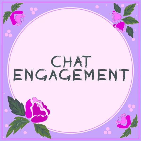 Segnale Testo Che Mostra Chat Engagement Approccio Business Cliente Interagisce — Foto Stock