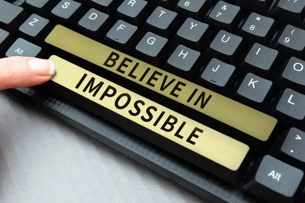 Handwriting Text Believe Impossible Word Never Give Hope Something Amazing — Stock Photo, Image