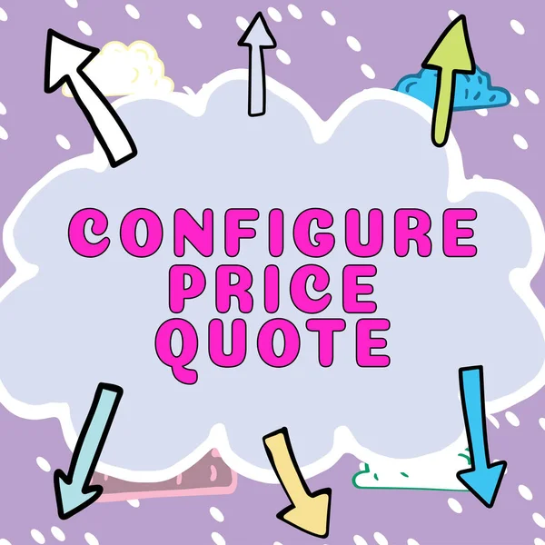 Wyświetlacz Koncepcyjny Configure Price Quote Business Idea Software Use Companies — Zdjęcie stockowe