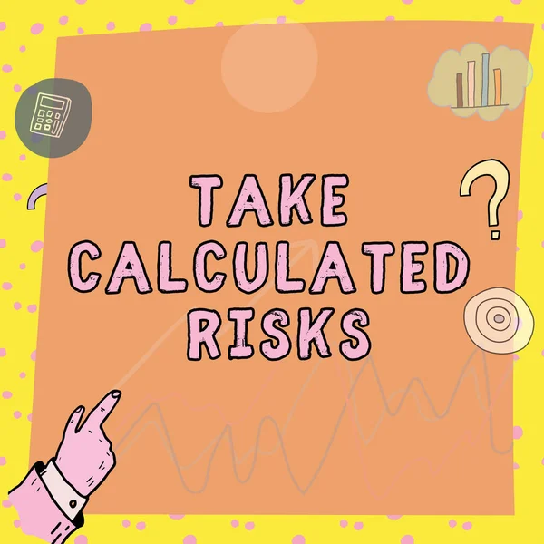 Texto Pie Foto Presentando Take Calculated Risks Business Concept Chance — Foto de Stock