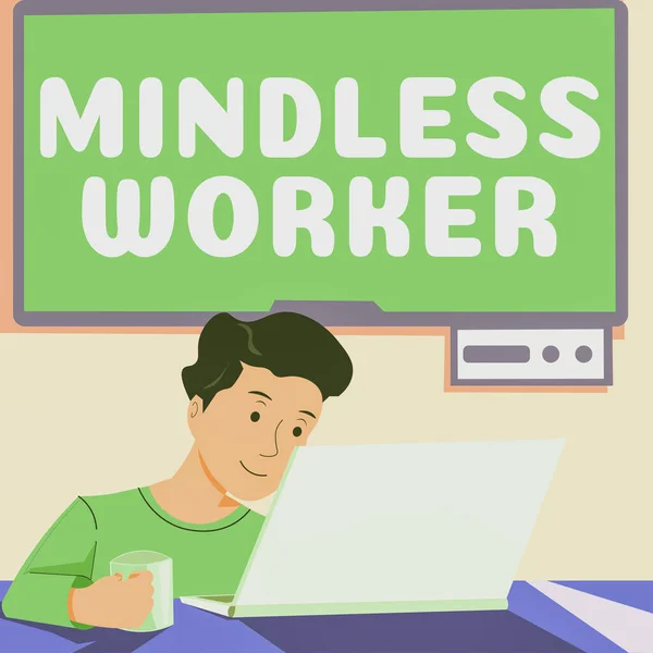 Textanzeige Schreiben Mindless Worker Word Having Intelligent Purpose Wenig Aufmerksamkeit — Stockfoto