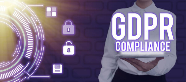 Text caption presenting GDPR Compliance, Business showcase protection and privacy of the European Union showing