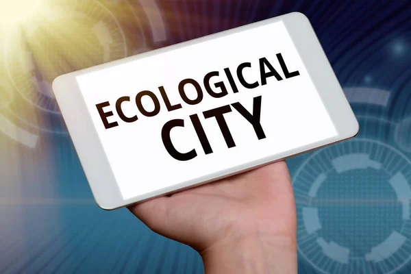 Texto Caligrafia Cidade Ecológica Conceito Que Significa Assentamento Humano Modelado — Fotografia de Stock