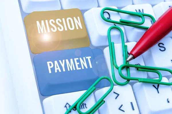 Schreiben Von Textanzeigen Mission Payment Word Compensation Entlastung Oder Erfüllung — Stockfoto