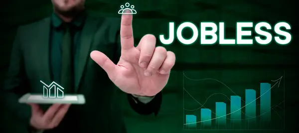 Handschrift Zeichen Jobless Geschäftsidee Arbeitslose Auf Der Suche Nach Einem — Stockfoto