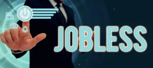 Konzeptionelle Anzeige Jobless Geschäftsidee Arbeitsloser Auf Der Suche Nach Einem — Stockfoto
