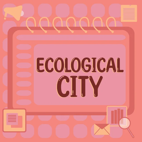 Hand Writing Sign Ecological City Business Concept Human Settlement Μοντελοποιημένο — Φωτογραφία Αρχείου