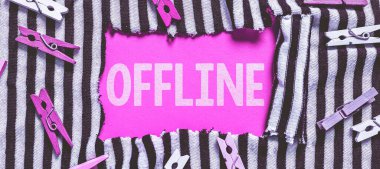 Kavramsal görünüm çevrimdışı, bir bilgisayara veya dış ağa doğrudan bağlı olmayan sözcük