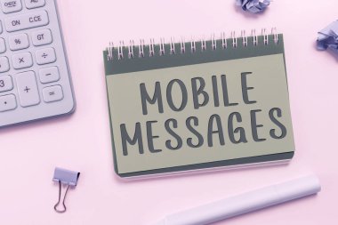 Mobil İletileri, İş yaklaşımını gösteren imzalar elektronik iletiler oluşturma ve gönderme eylemi