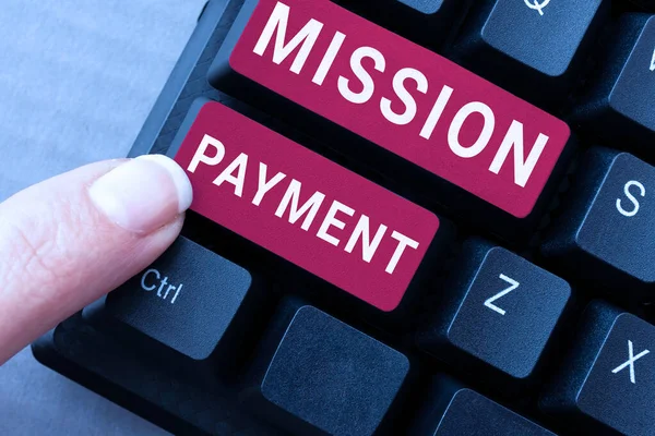 Konzeptionelle Darstellung Mission Payment Business Schaufenster Vergütung Erfüllung Oder Erfüllung — Stockfoto