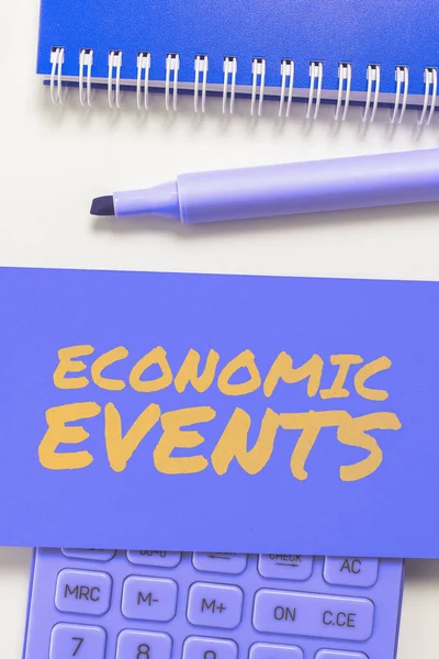 Text sign showing Economic Events, Business showcase transfer of control of an economic resource to another party