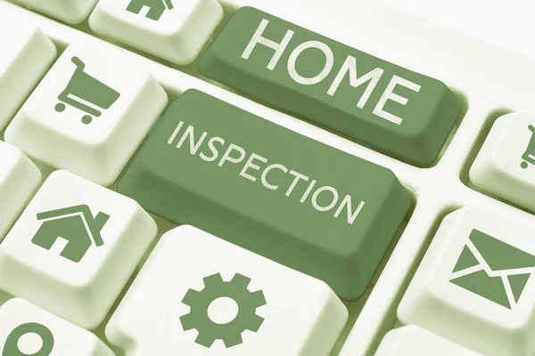 Inspiration showing sign Home Inspection, Business overview noninvasive examination of the condition of a home