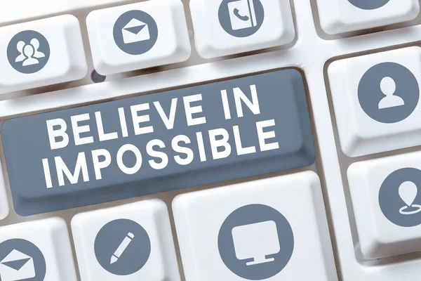 Handwriting Text Believe Impossible Business Idea Never Give Hope Something — Stock Photo, Image