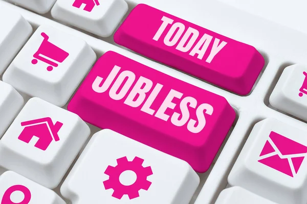 Texto Que Mostra Inspiração Jobless Palavra Escrito Desempregados Procura Recrutamento — Fotografia de Stock