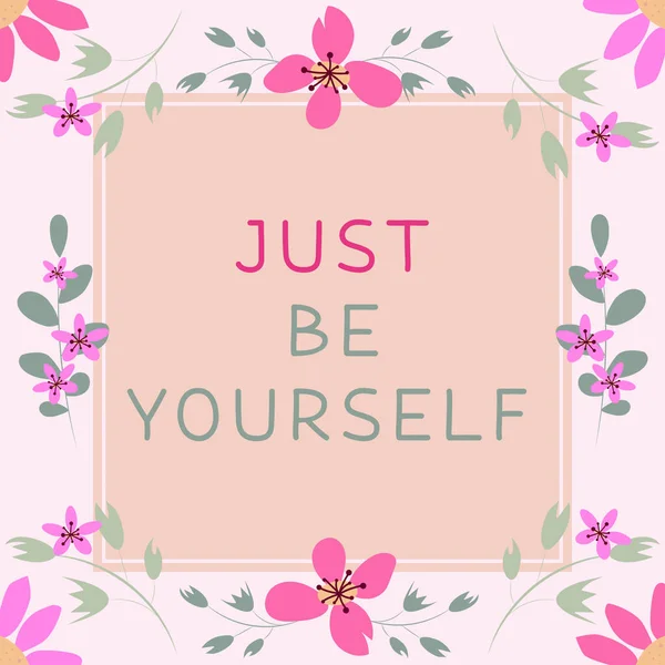 Podpis Tekstowy Przedstawiający Just You Business Showcase Self Attitude Confidence — Zdjęcie stockowe