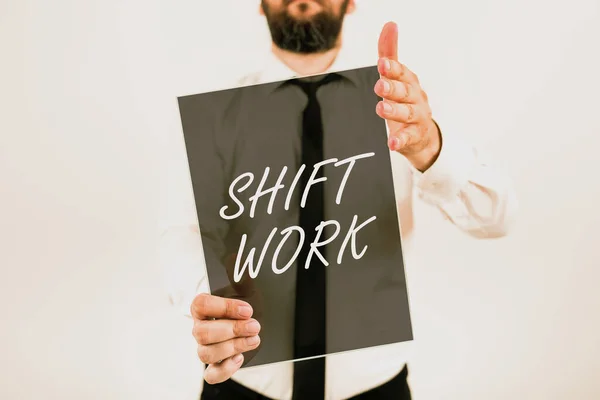 Fogalmi Feliratozás Shift Work Business Showcase Munka Amely Azokat Időszakokat — Stock Fotó