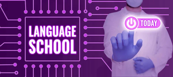 Tekstbord Met Taalschool Woord Geschreven Onderwijsinstelling Waar Vreemde Talen Worden — Stockfoto