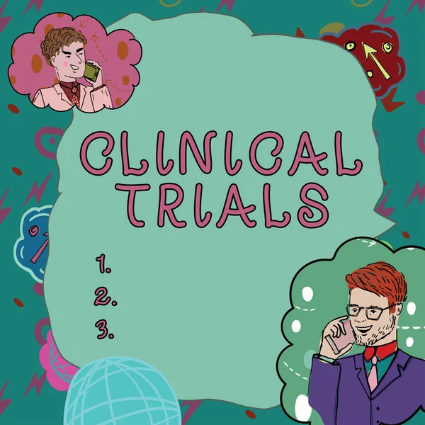 Znak Tekstowy Pokazujący Badania Kliniczne Koncepcja Oznaczająca Badanie Nowych Metod — Zdjęcie stockowe
