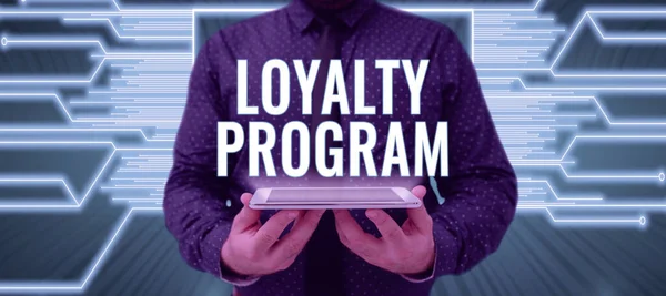 Знак Показывающий Программу Лояльности Маркетинговую Кампанию Бизнес Витрины Которая Стимулирует — стоковое фото