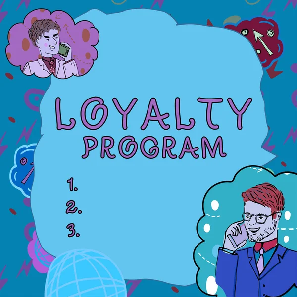 Sign Display Loyalty Program Business Konzept Marketing Bemühungen Die Anreize — Stockfoto