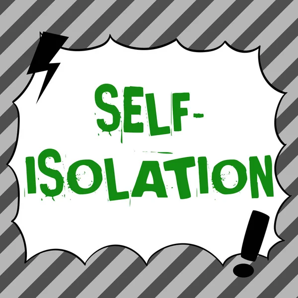 Didascalia Concettuale Self Isolation Business Idea Promuovere Controllo Delle Infezioni — Foto Stock