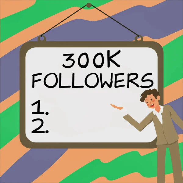 Hand Writing Sign 300K Followers Internet Concept Number Individuals Who — Stock Photo, Image