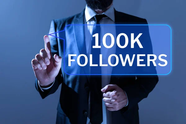 Handwriting Text 100K Followers Business Concept Number Individuals Who Follows — Stock Photo, Image