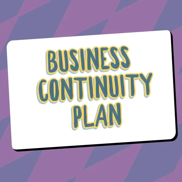 Podepsat Zobrazení Business Continuity Plan Business Idea Vytvořit Systém Prevence — Stock fotografie