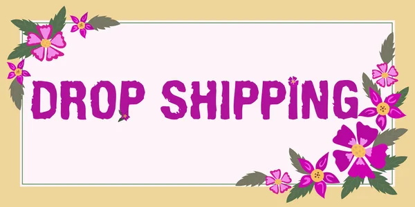 Inspiration Showing Sign Drop Shipping Business Showcase Send Goods Manufacturer — Stock Photo, Image