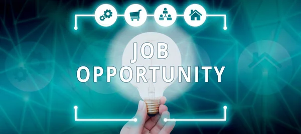 Konzeptionelle Bildunterschrift Job Opportunity Geschäftskonzept Eine Beschäftigungschance Oder Die Chance — Stockfoto
