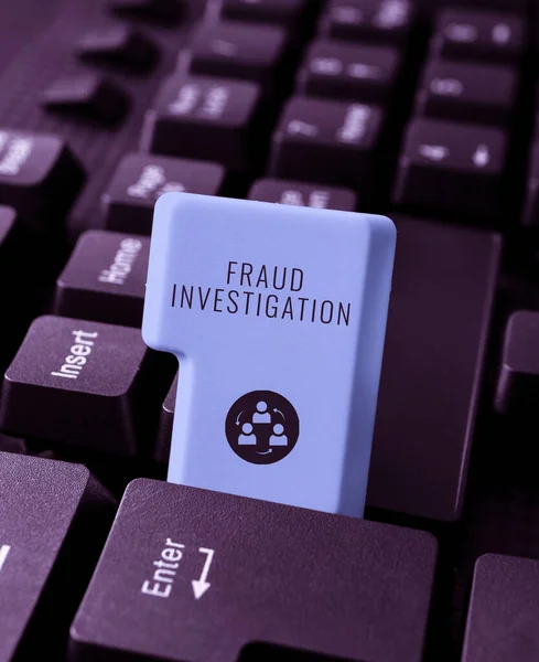 Writing Displaying Text Fraud Investigation Concept Meaning Process Determining Whether — Stock Photo, Image