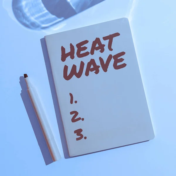 Inspiratie Toont Teken Heat Wave Business Showcase Een Lange Periode — Stockfoto