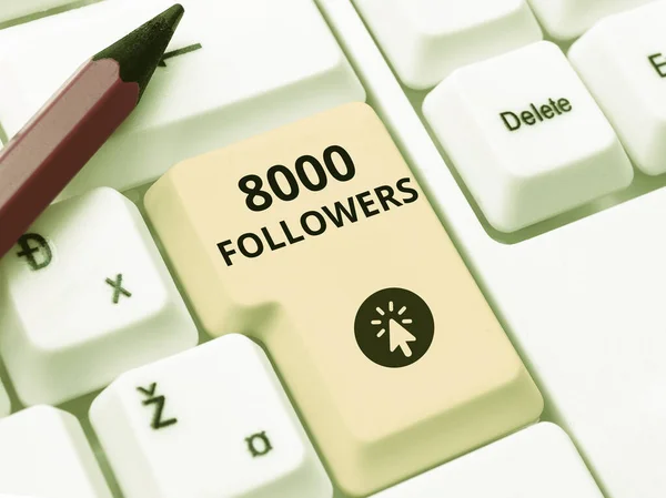 Inspiration Zeigt Zeichen 8000 Follower Wort Für Anzahl Der Personen — Stockfoto