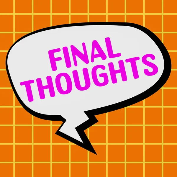 2010 Sign Showing Final Thoughts Conceptual Photo Conclusion Last Analysis — 스톡 사진