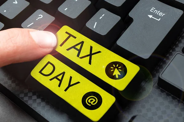 Tekstbord Met Daarop Belastingdag Zakelijke Benadering Colloquial Term Voor Tijd — Stockfoto