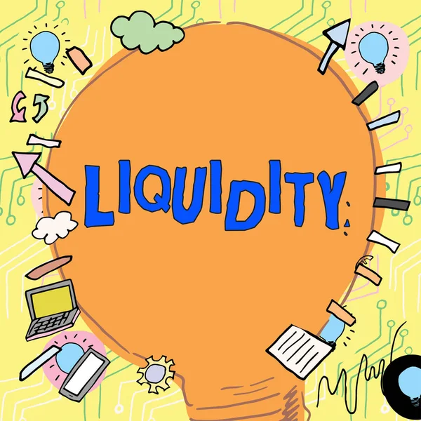 Leyenda Conceptual Liquidez Enfoque Empresarial Efectivo Saldos Bancarios Liquidez Mercado — Foto de Stock