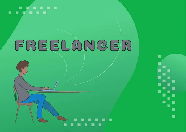 Semnează Afișarea Freelancer Idee Afaceri Persoană Care Acționează Independent Fără — Fotografie, imagine de stoc
