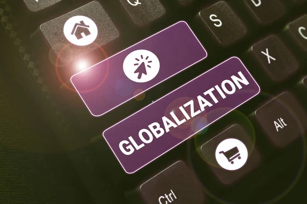Text Ukazující Inspiraci Globalizace Rozvoj Podnikatelského Přístupu Stále Integrovanější Globální — Stock fotografie