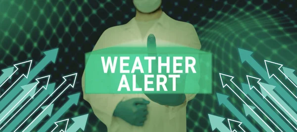 Inspiration Showing Sign Weather Alert Word Urgent Warning State Atmosphere — Stock Photo, Image