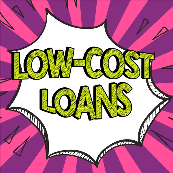 Znak Tekstowy Pokazujący Niskie Koszty Kredytów Kredyt Podejścia Biznesowego Który — Zdjęcie stockowe