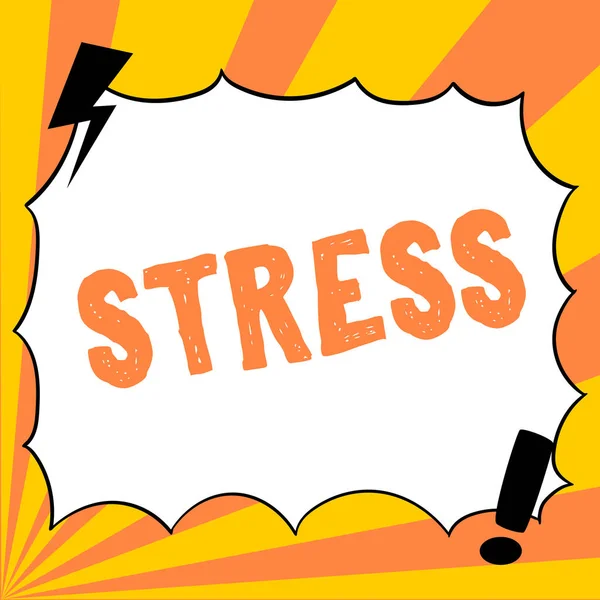 身体的または精神的な緊張を引き起こす物理的な化学的または感情的な要因を意味するストレス 概念を表示するサイン — ストック写真