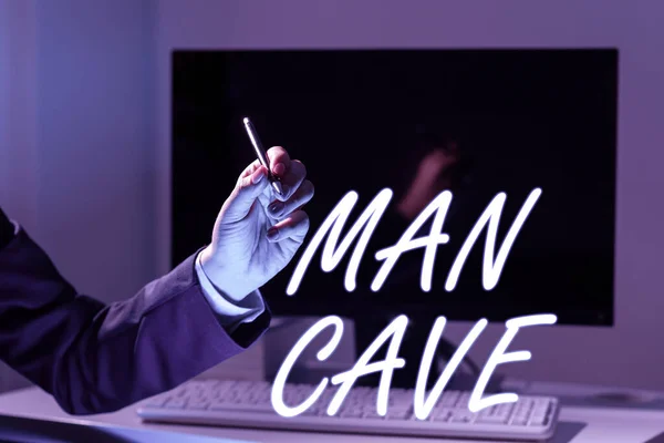 Writing displaying text Man Cave, Word for a room, space or area of a dwelling reserved for a male person