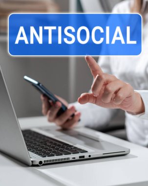 Antisosyal sunan metin başlığı, düşmanca ya da organize topluma zararlı olarak yazılan sözcüğün sapması